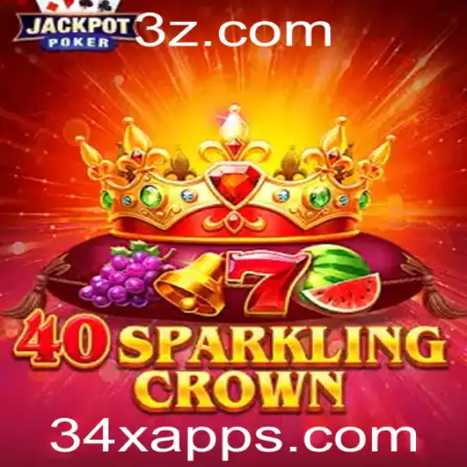 Descubra o Fascinante Mundo de 40SparklingCrown: Sua Nova Obsessão em Jogos