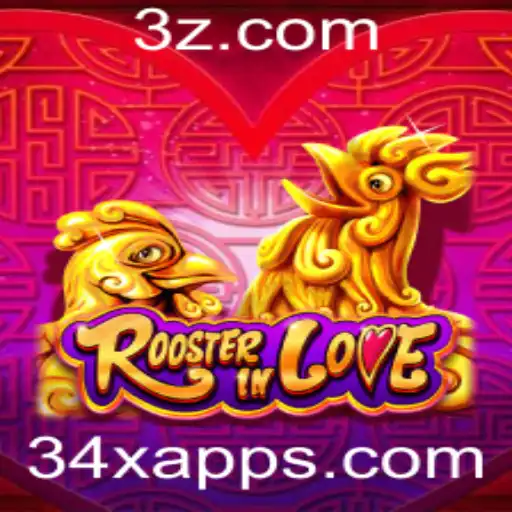Descubra o Mundo do Jogo RoosterInLove: Tudo Sobre o 34x App